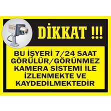 İzmir Serifgari Bu İşyeri 7/24 Saat Görülür/Görünmez Kamera Sistemi İle İzlenmekte Ve Kaydedilmektedir Galvaniz Uyarı Levhası 17,5 x 25 cm
