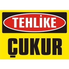 İzmir Serifgari Tehlike Çukur Galvaniz Uyarı Levhası 17,5 x 25 cm