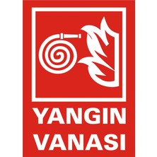 İzmir Serigrafi Yangın Vanası Galvaniz Uyarı Levhası 35 x 50 cm