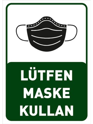 New Jargon Lütfen Maske Kullan Yazısı Pankartı Tabelası Stickerı 25 x 35 cm Syl44