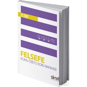 Simya Yayınları  10.Sınıf Felsefe Konu Özetli Soru Fasikülü