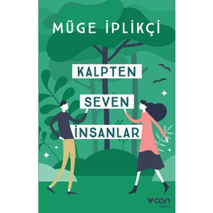 Kalpten Seven İnsanlar - Müge İplikçi