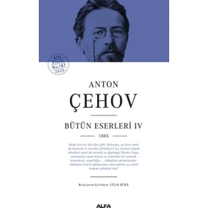 Anton Çehov Bütün Eserleri IV 1885 (Ciltli) - Anton Çehov