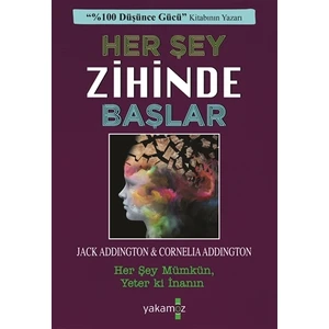 Her Şey Zihinde Başlar - Jack Ensign Addington