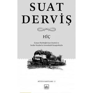 Hiç - Suat Derviş