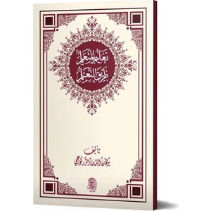 Talimül Müteallim Arapça Yeni Dizgi Tahkikli - Burhaneddin Zernuci