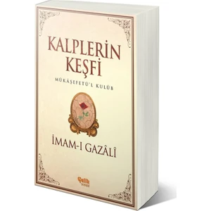Kalplerin Keşfi - İmam-I Gazali