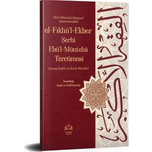 Şerhul Fıkhul Ekber Tercümesi Kelime Manalı