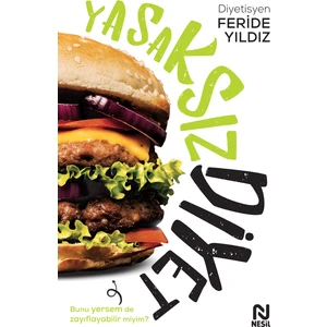 Yasaksız Diyet - Feride Yıldız