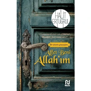 Affet Beni Allah’ım - Halit Ertuğrul