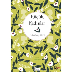 Küçük Kadınlar (Bez Ciltli) - Louise May Alcott