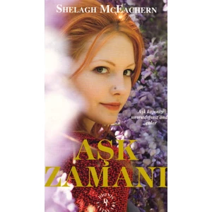 Aşk Zamanı - Shelagh Mceachern