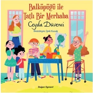 Balköpüğü İle Tatlı Bir Merhaba - Ceyda Düvenci