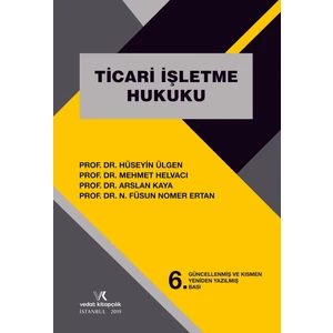 Ticari Işletme Hukuku - Hüseyin Ülgen