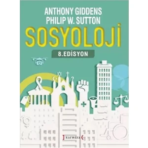 Sosyoloji - Anthony Giddens