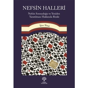 Nefsin Halleri - İbn Sînâ