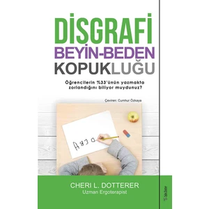 Disgrafi: Beyin-Beden Kopukluğu - Cheri L. Dotterer