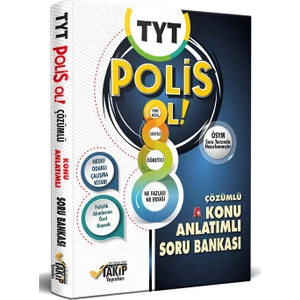 Liyakat Yayınları Polis Ol TYT - Konu Anlatımlı Soru Bankası - Hedef Odaklı Çalışma Kitabı