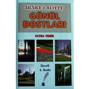 Gönül Dostları - Fatma Temir