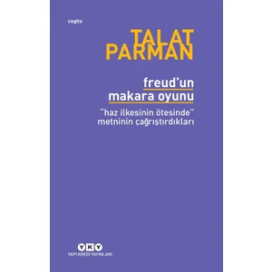 Freud'un Makara Oyunu - Talat Parman