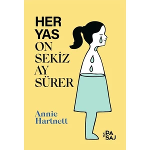 Her Yas On Sekiz Ay Sürer - Annie Hartnett