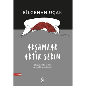 AkşamlarArtık Serin - Bilgehan Uçak