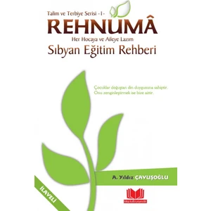 Kitapkalbi Yayıncılık Rehnuma Eğitim Rehberi - Ayşe Yıldız Çavuşoğlu