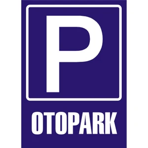 İzmir Serifgari (Park) Otopark Galvaniz Uyarı Levhası 17,5 x 25 cm