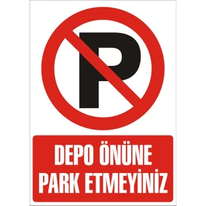 İzmir Serifgari Depo Önüne Park Etmeyiniz Galvaniz Uyarı Levhası 17,5 x 25 cm