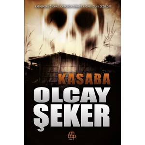 Kasaba - Olcay Şeker