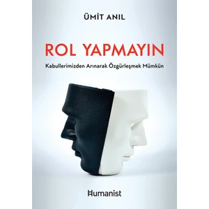 Rol Yapmayın - Ümit Anıl