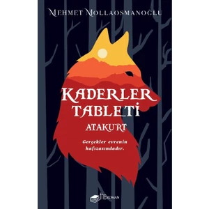 Kaderler Tableti “Atakurt” - Mehmet Mollaosmanoğlu