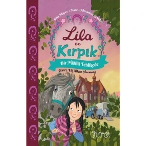 Lila Ve Kırpık 2 - Bir Midilli Tehlikede - Gina Mayer