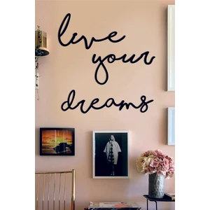 Ahşap Dekoratif Duvar Tablosu Lazer Kesim Live Your Dreams Duvar Dekoru