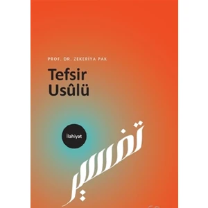 Tefsir Usulü - Zekeriya Pak