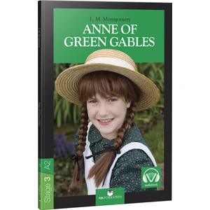 Anne of Green Gables - Stage 3 - İngilizce Hikaye