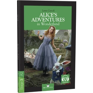 Alice's Adventures in Wonderland - Stage 3 - İngilizce Hikaye