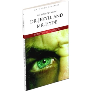 The Strange Case Of Dr Jekyll And Mr Hyde  - İngilizce Klasik Roman