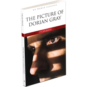 The Picture Of Dorian Gray - İngilizce Klasik Roman
