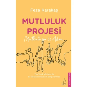 Mutluluk Projesi - Eza Karakaş