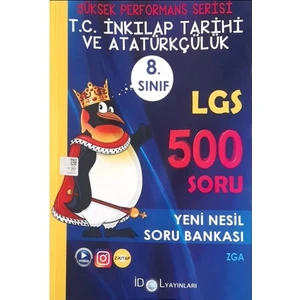 İdol Yayınları 8. Sınıf LGS T.C. İnkılap Tarihi ve Atatürkçülük 500 Soru Bankası