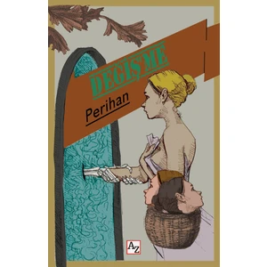 Değiş’Me - Perihan