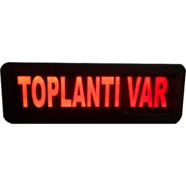 Teknomerkez Şerit Ledli Toplantı Var Yazısı Kasa Ölçüsü: 9X26