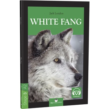 White Fang  - Stage 3 - İngilizce