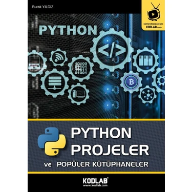 Kodlab Yayınları Python Projeleri ve Popüler Kütüphaneler Kitabı 704 Sayfa Üniversite Sınavına