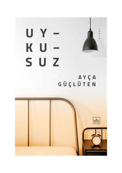 Uykusuz - Ayça Güçlüten