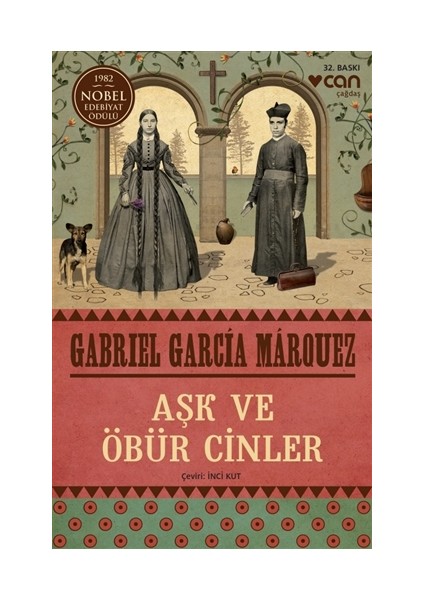 Aşk Ve Öbür Cinler - Gabrıel Garcia Marquez