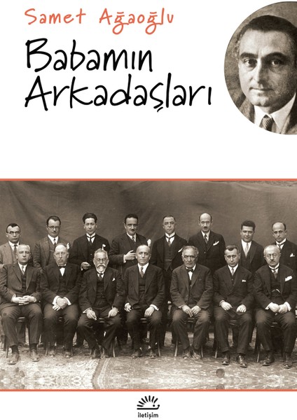 Babamın Arkadaşları - Samet Ağaoğlu