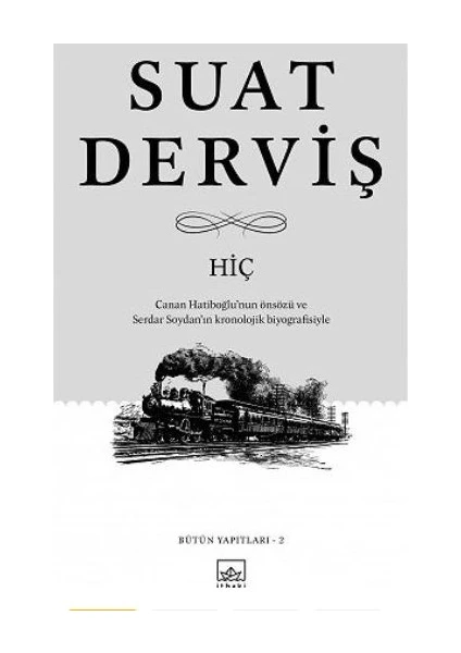 Hiç - Suat Derviş