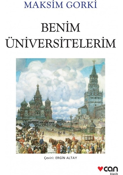 Benim Üniversitelerim - Maksim Gorki